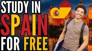 Study in Spain for Free! - Scholarships for International Students