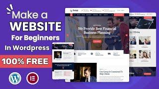 How to Make a Website with Elementor 2024 | wordpress tutorial for beginners