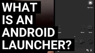 What is an Android Launcher? [Android 101]