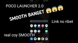 poco launcher 2.0 apk download free [ SMOOTH ] 