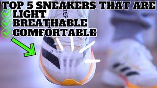 Top 5 Sneakers That Are Comfortable, Lightweight, & Breathable! (Summer 2024)