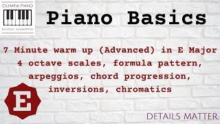 Piano: E Major 7 minute warm up practice routine(Scales, Arpeggios, Chords, Inversions, Chromatics)