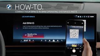 How to Connect Your BMW ID in BMW Operating System 8.5 and 9 | BMW How-To