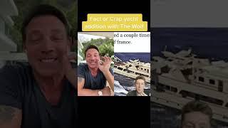 Fact or Crap: Jordan Belfort’s Yacht Edition #Shorts