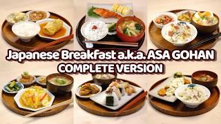 6 Ways to Make Healthy and Nutritious Japanese Breakfast a.k.a. ASA GOHAN