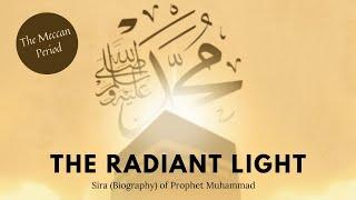 The Radiant Light (Prophet's Seerah): Ep 8 The Noble Lineage of Prophet Muhammad