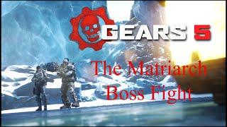 Gears 5: How to beat the Matriarch boss fight