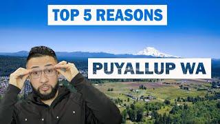 Discover the Top 5 Reasons to Move to Puyallup, WA - A Real Estate Guide | in 2023 |