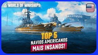 TOP 5 MELHORES NAVIOS AMERICANOS no WORLD OF WARSHIPS!