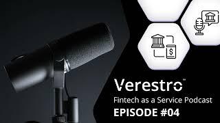 Fintech-as-a-Service Podcast Episode 04