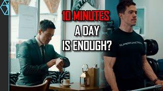 You Can Make Gains in One Hour Per WEEK - Or Ten Minutes a Day