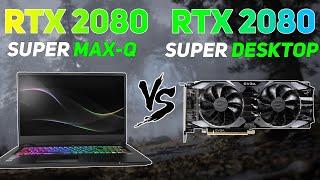 RTX 2080 Super Max-Q [Mobile] vs RTX 2080 Super [Desktop] | Mobile vs Desktop