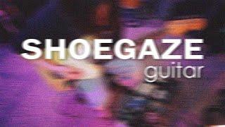 Transform Your Guitar Into Dreamy Shoegaze Bliss!