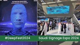 Saudi Signage Expo 2024 | #DeepFest2024