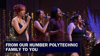 What The World Needs Now Is Love - Cover Song - Happy Holidays From Humber Polytechnic