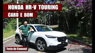 Honda HR-V Touring 1.5 turbo no Teste do Camanzi: um belo SUV, mas o preço...