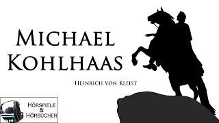 Michael Kohlhaas - Hörspiel