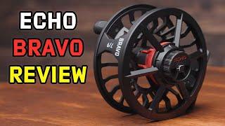 Echo Bravo Fly Reel Review