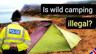 The RULES and LAW of Wild Camping EXPLAINED