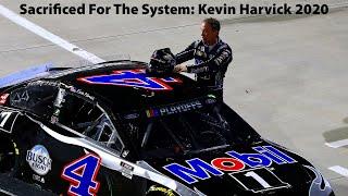 Sacrificed For The System: Kevin Harvick 2020