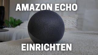 Amazon Echo einrichten – Komplette Anleitung in nur 3 Minuten!