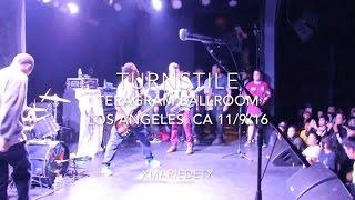 Turnstile -FULL SET-  | Teragram Ballroom | 11/9/16