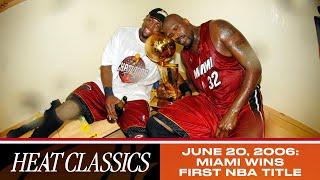 Dwyane Wade & SHAQ Clinch Miami's First NBA Title  2006 NBA Finals Game 6