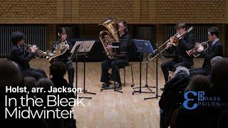 In the Bleak Midwinter | Epsilon Brass