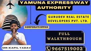 Gurudev Real Estate developers pvt Ltd Corporate Office Yamuna expressway authority Corporate Office