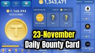 Tap Coin Daily Bounty 23 November | Tap Coin Daily Combo Today