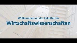 Messevideo: Willkommen an der Fakultät für Wirtschaftswissenschaften