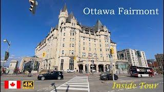 Best Hotel in OTTAWA - Fairmont Château Laurier - 4K CANADA Travel