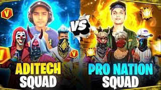 Pro Nation Vs Aditech Squad  - Intense Battle Must Watch!!  - Garena Free Fire