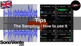 Tips : The sampling / how to use it