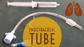 Endotracheal Tube | Parts | Ward Procedure | Nikita Pahwa