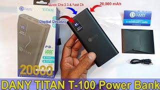 Dany TITAN T-100 20000mAh Fast Charging Quick Charging VOOC Charging power bank with digital display