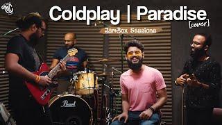 Masala Coffee | The JamBox Sessions | Coldplay | Paradise (Cover)