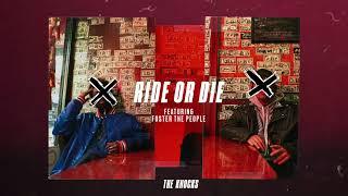 The Knocks - Ride Or Die (feat. Foster The People) [Official Audio]