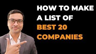 How To Find Best 20 Companies - Vivek Singhal