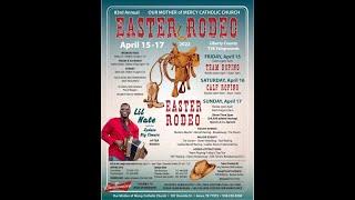 Our Mother of Mercy Church - 83rd Annual Easter Rodeo 2022