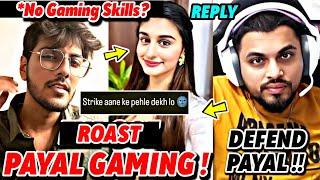 Crazy Deep Roast Payal Gaming  Explained | Sid Defend Payal & Reply Crazy Deep ! RNTxTX Shocking !!