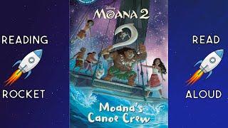 Moana 2 Canoe Crew Read Aloud Book