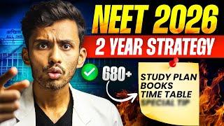 NEET 2 Yr Full Strategy! | Score 680+ By THIS!