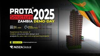 ProtaStructure 2025 Demo-Day for Zambian Engineers | Modern Structural BIM Design | Nziza Global