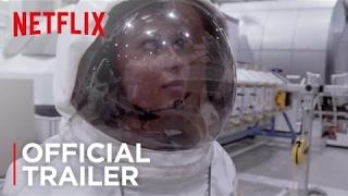 The Mars Generation | Official Trailer [HD] | Netflix