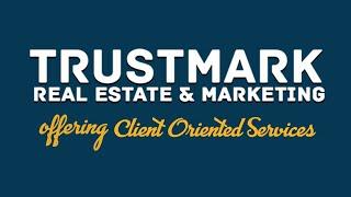 TRUSTMARK || Real Estate & Marketing || Offering Client Oriented Services ||