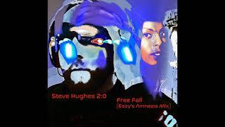 FREE FALL (Ezzy's Amnezia Mix) - Steve Hughes 2:0