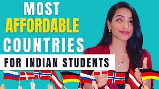 TOP 5 AFFORDABLE COUNTRIES FOR INDIAN STUDENTS TO STUDY ABROAD 2022 | AVERAGE EXPENSES IN RUPEES