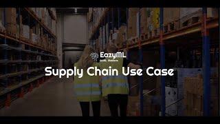 EazyML helps prevent Supply Chain Challenges