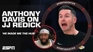 Anthony Davis on JJ Redick: He's making me the HUB of the offense | SportsCenter